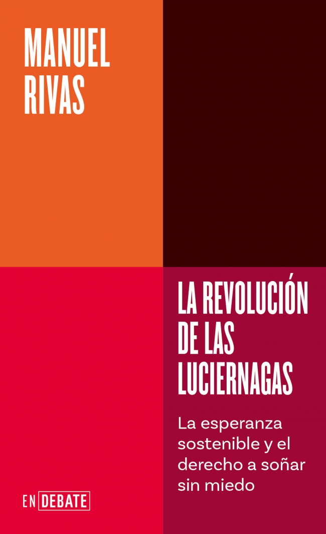 La revoluci�n de las luci�rnagas (Serie ENDEBATE)