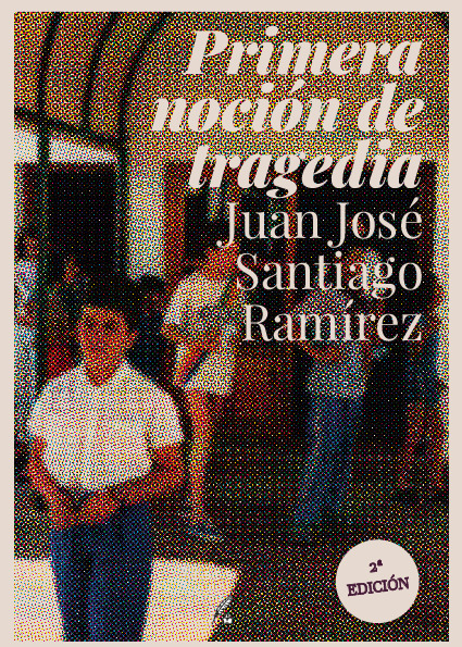 Primera noci�n de tragedia