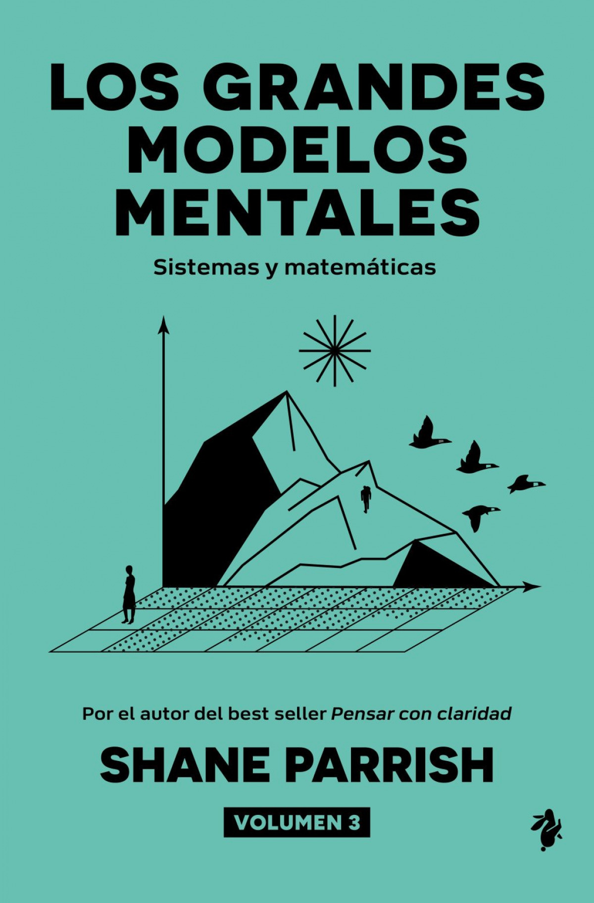 LOS GRANDES MODELOS MENTALES