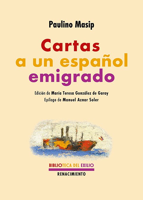Cartas a un espa�ol emigrado
