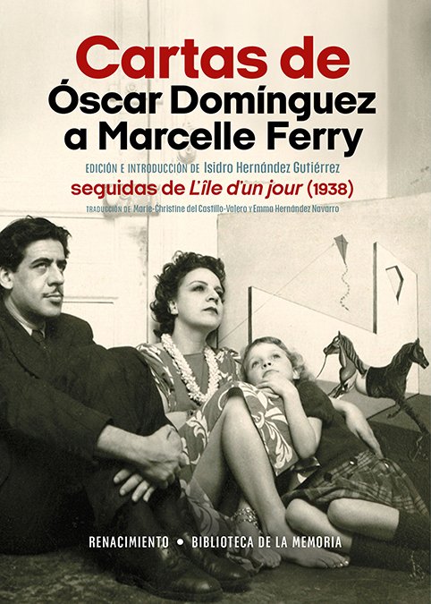 Cartas de �scar Dom�nguez a Marcelle Ferry