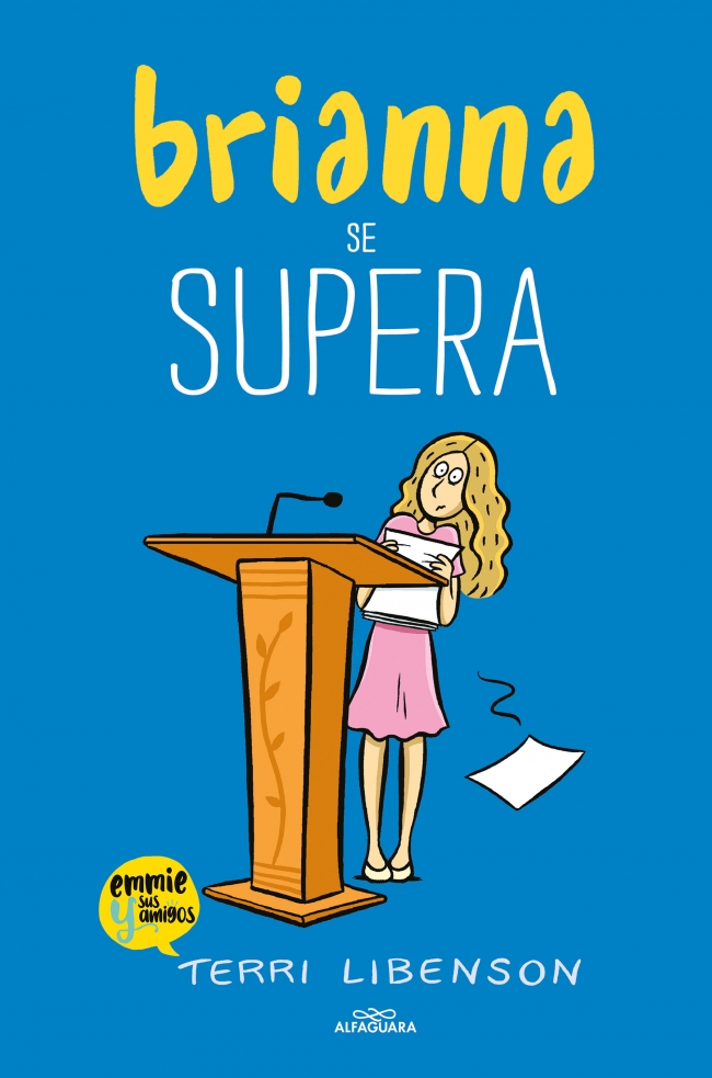 Brianna se supera (Emmie sus amigos 4)