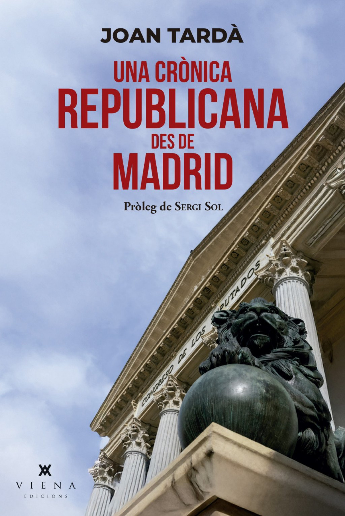 Una cr�nica republicana des de Madrid