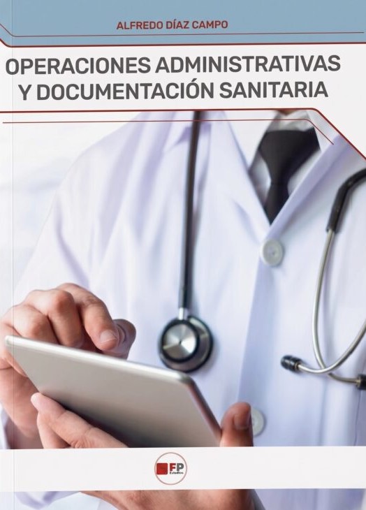 Operaciones administrativas y documentacion sanitaria