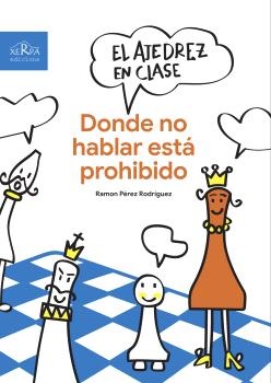 EL AJEDREZ EN CLASE