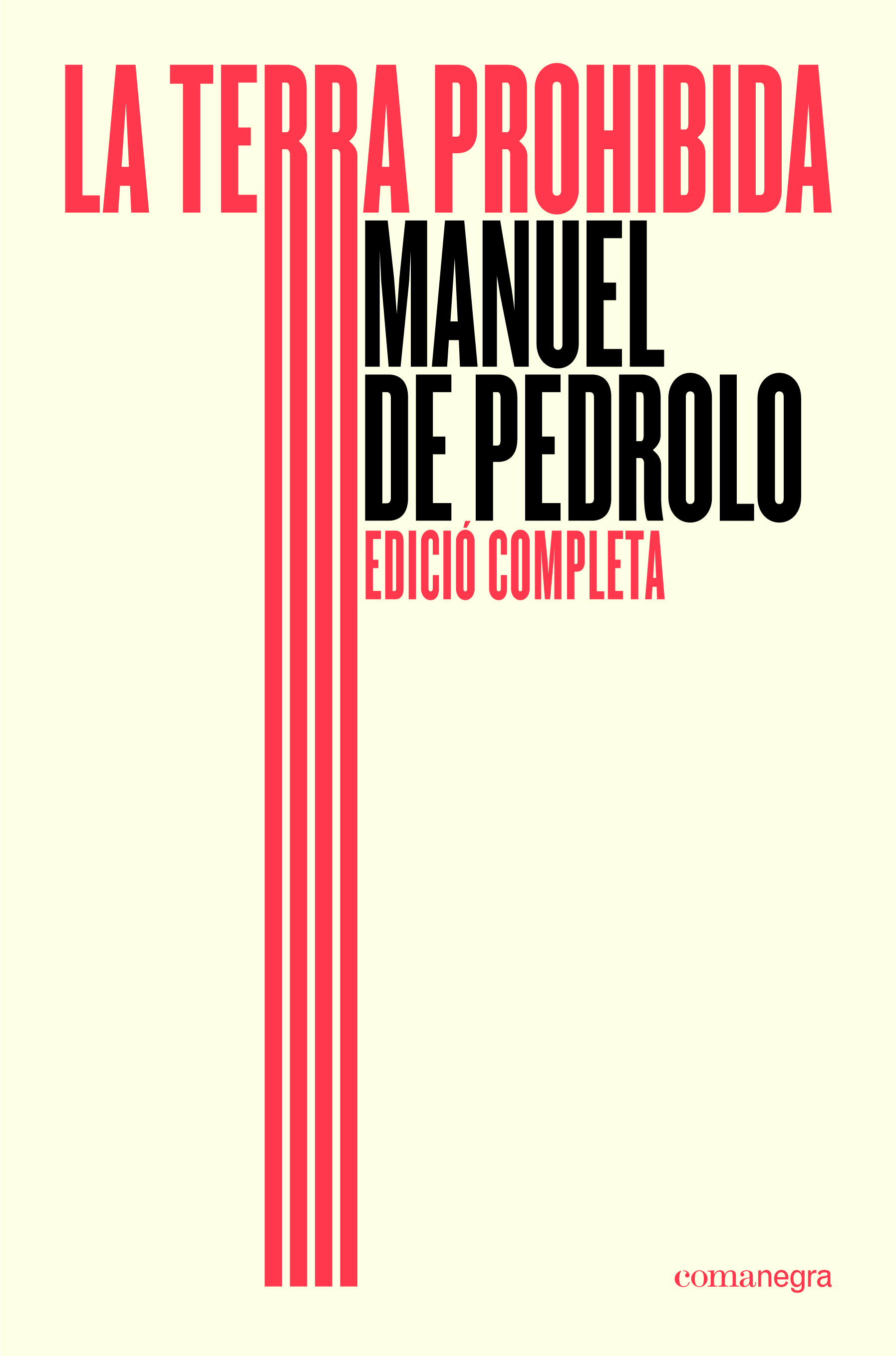 La terra prohibida (ed. completa)
