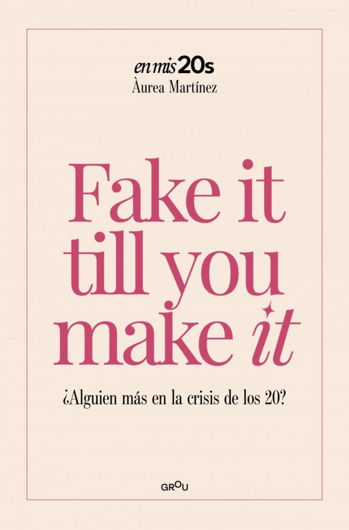 fake it till you make it