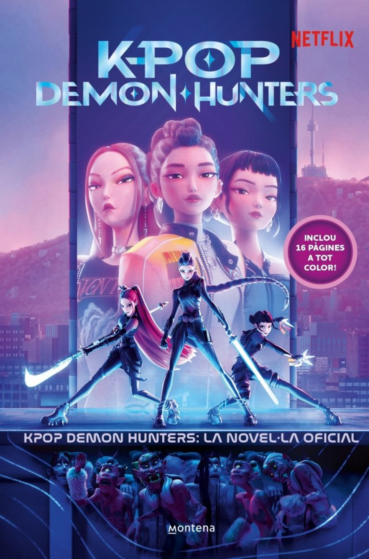 Kpop Demon Hunters: la novel�la oficial