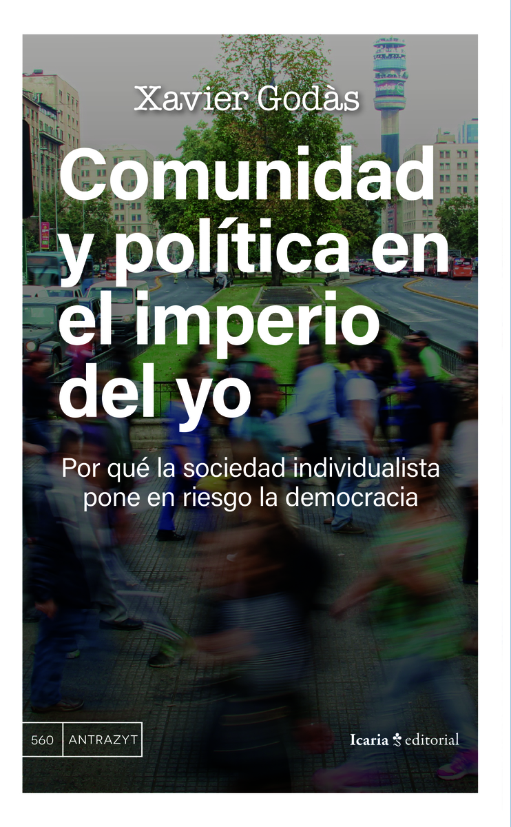 Comunidad y pol�tica en el imperio del yo