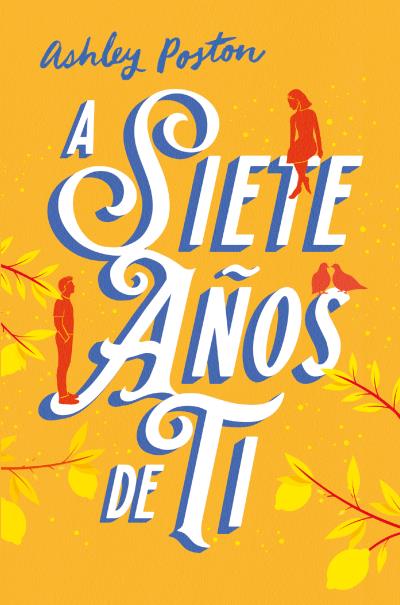 A siete a�os de ti
