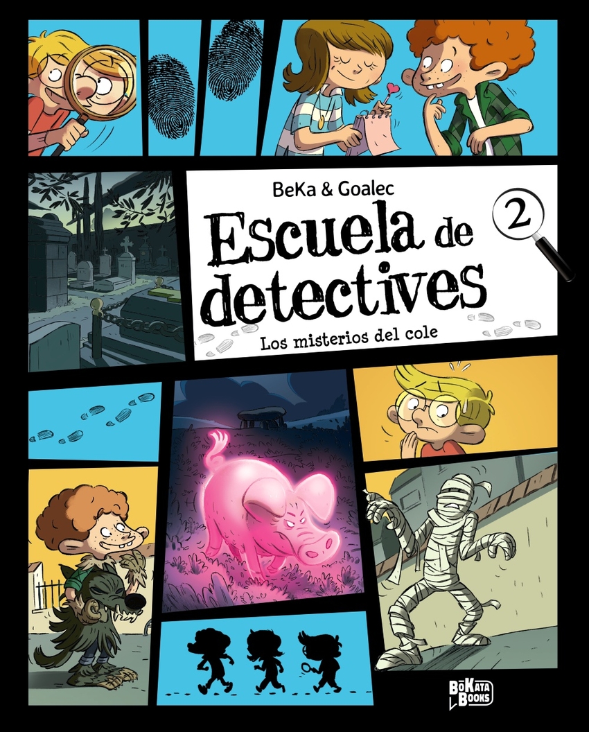 Escuela de detectives, 2. Los misterios del cole