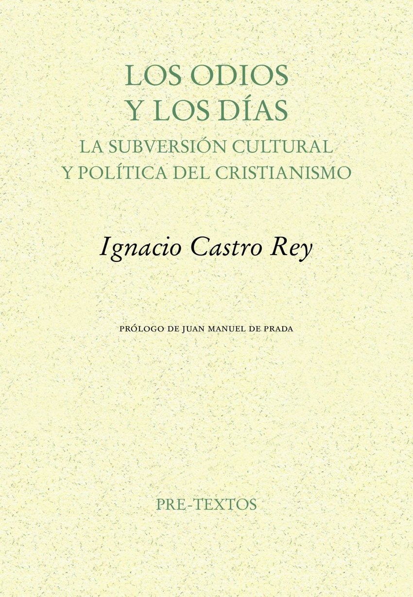 Los odios y los d�as