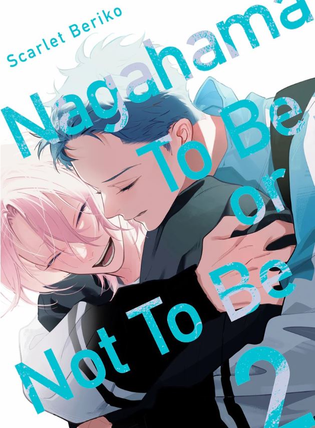 NAGAHAMA TO BE, OR NOT TO BE, VOL 2