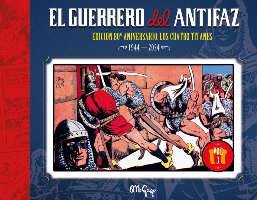 EL GUERRERO DEL ANTIFAZ: EDICI�N 80� ANIVERSARIO vol. 03
