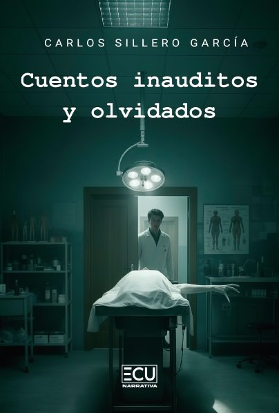 Cuentos inauditos y olvidados