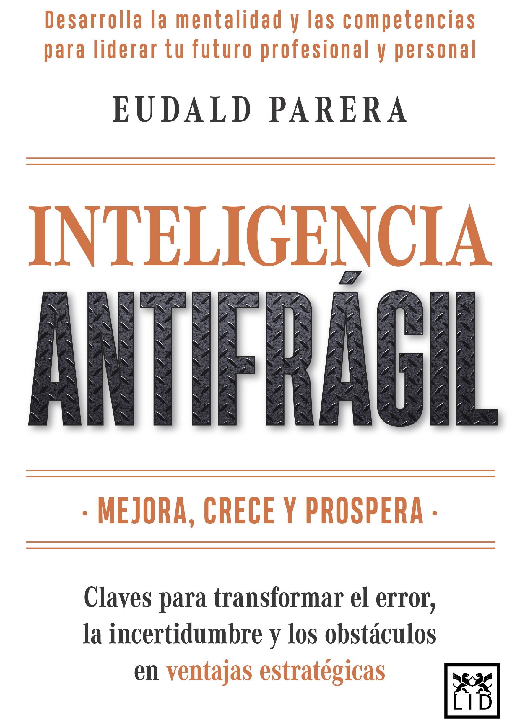 Inteligencia antifr�gil