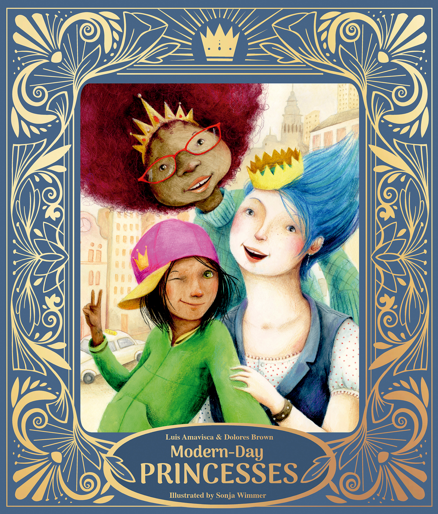MODERN-DAY PRINCESSES