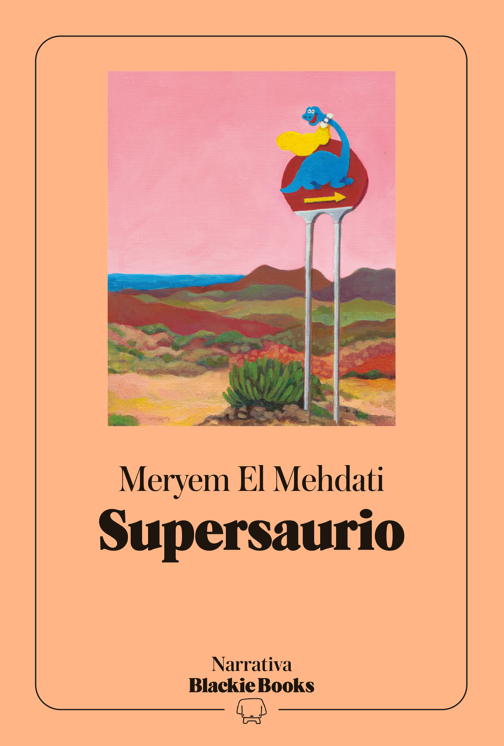 Supersaurio (colecci�n Narrativa Blackie Books)