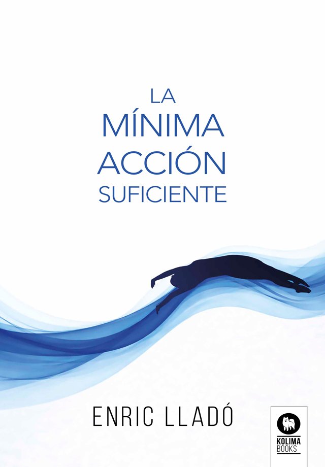 LA M�NIMA ACCI�N SUFICIENTE