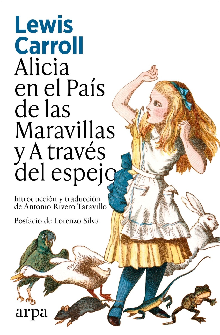 Alicia en el Pa�s de las Maravillas y A trav�s del espejo