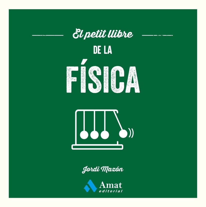 El petit llibre de la fisica