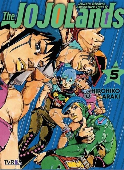 JOJO'S BIZARRE ADVENTURE PARTE 09: THE JOJOLANDS VOL 05