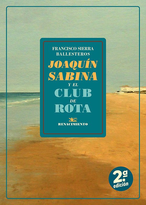 Joaqu�n Sabina y el club de Rota