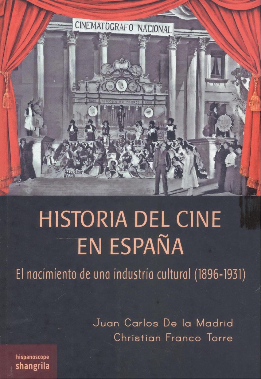 HISTORIA DEL CINE EN ESPA�A