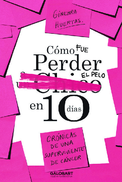 C�mo fue perder el pelo en 10 d�as