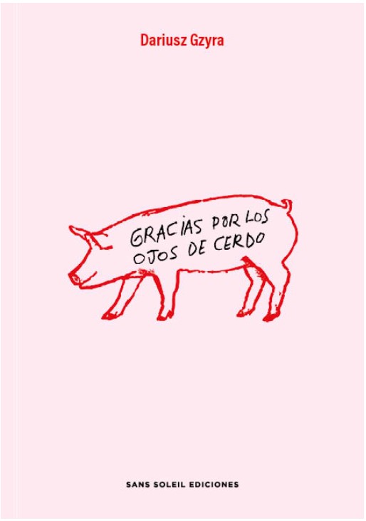 Gracias por los ojos de cerdo