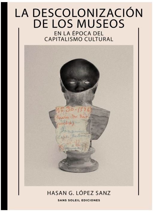 La descolonizaci�n de los museos