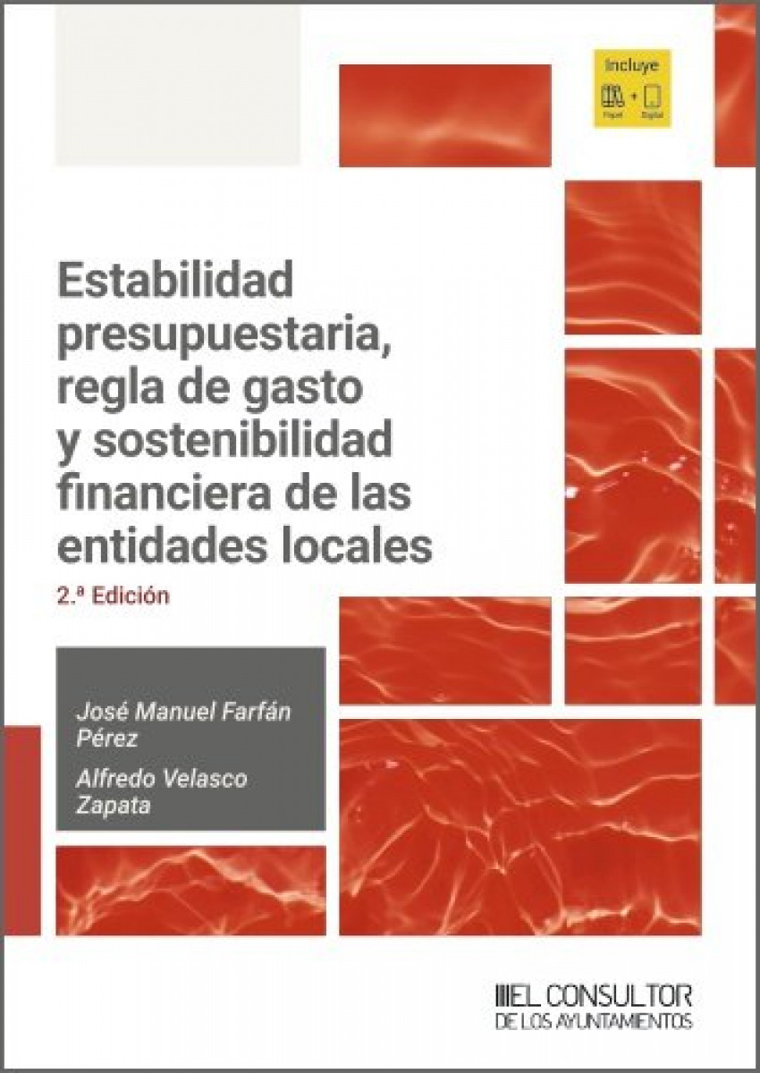 Estabilidad presupuestaria, regla de gasto y sostenibilidad financiera de las entidades locales