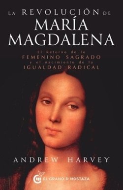 La revoluci�n de Mar�a Magdalena