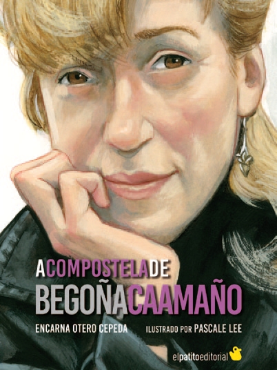 A Compostela de Bego�a Caama�o