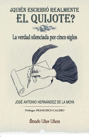 �Qui�n escribi� realmente el Quijote?