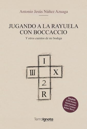 JUGANDO A LA RAYUELA CON BOCCACCIO