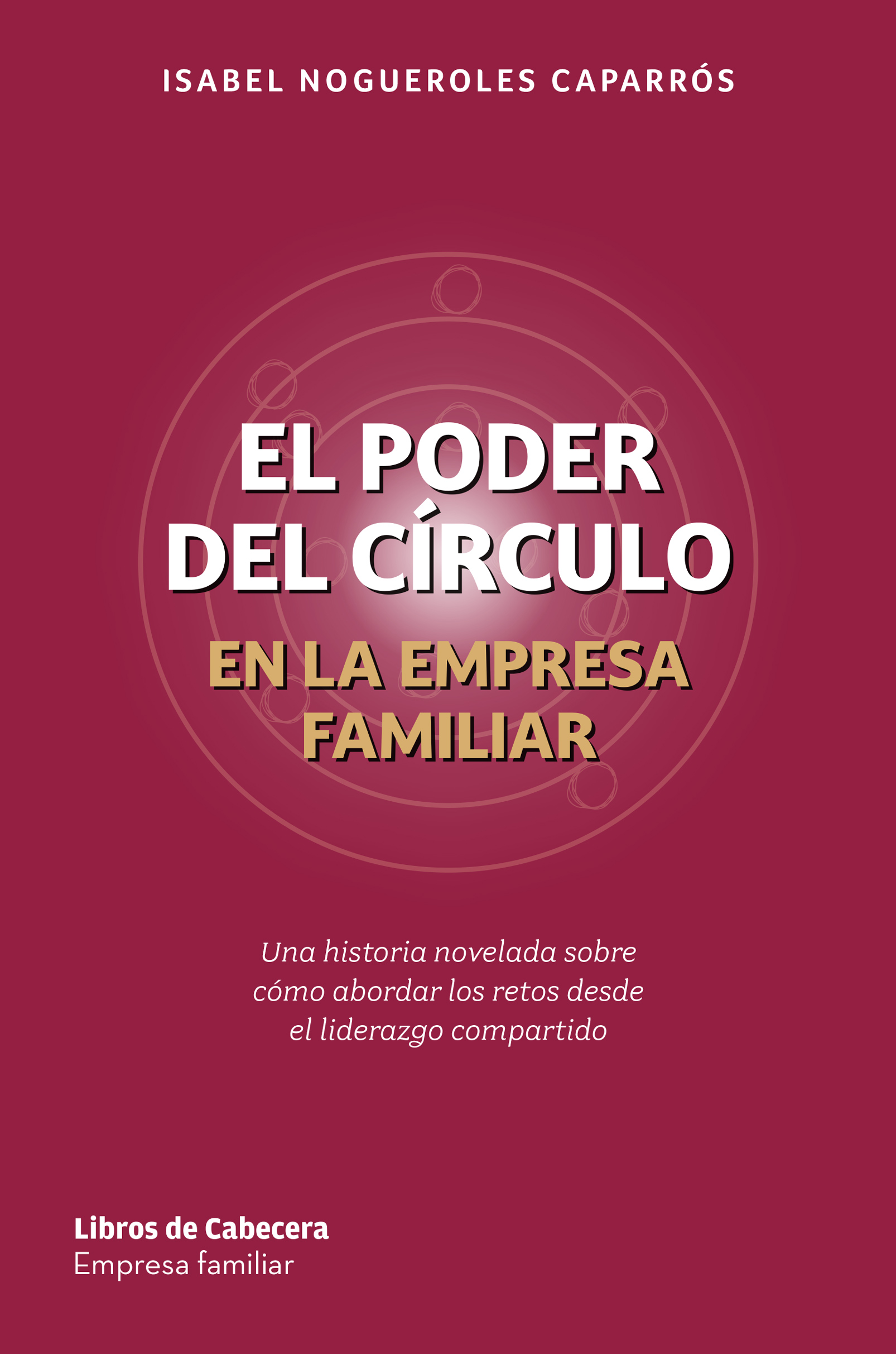 El poder del c�rculo en la empresa familiar