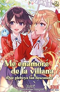 ME ENAMORE DE LA VILLANA �QUE PLEBEYA TAN DESCARADA! 2