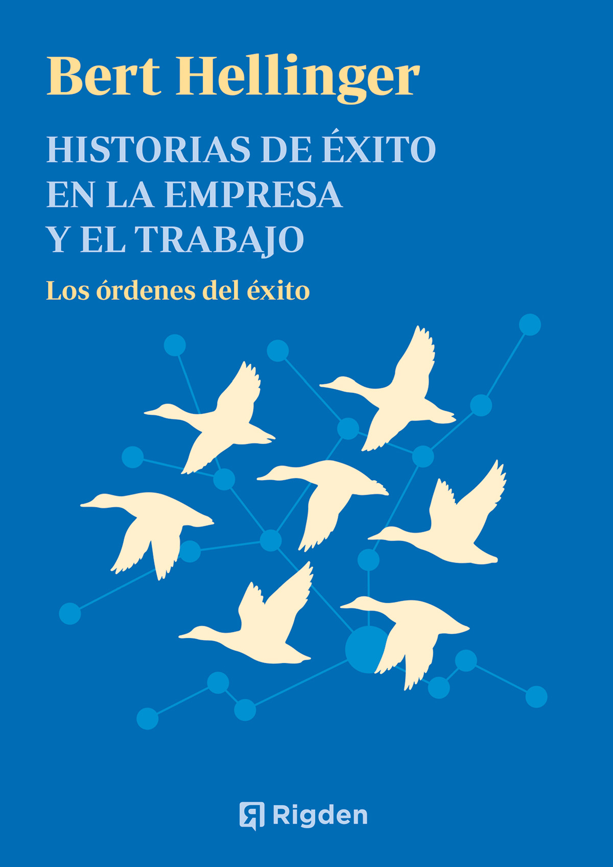 HISTORIAS DE �XITO EN LA EMPRESA Y EL TRABAJO