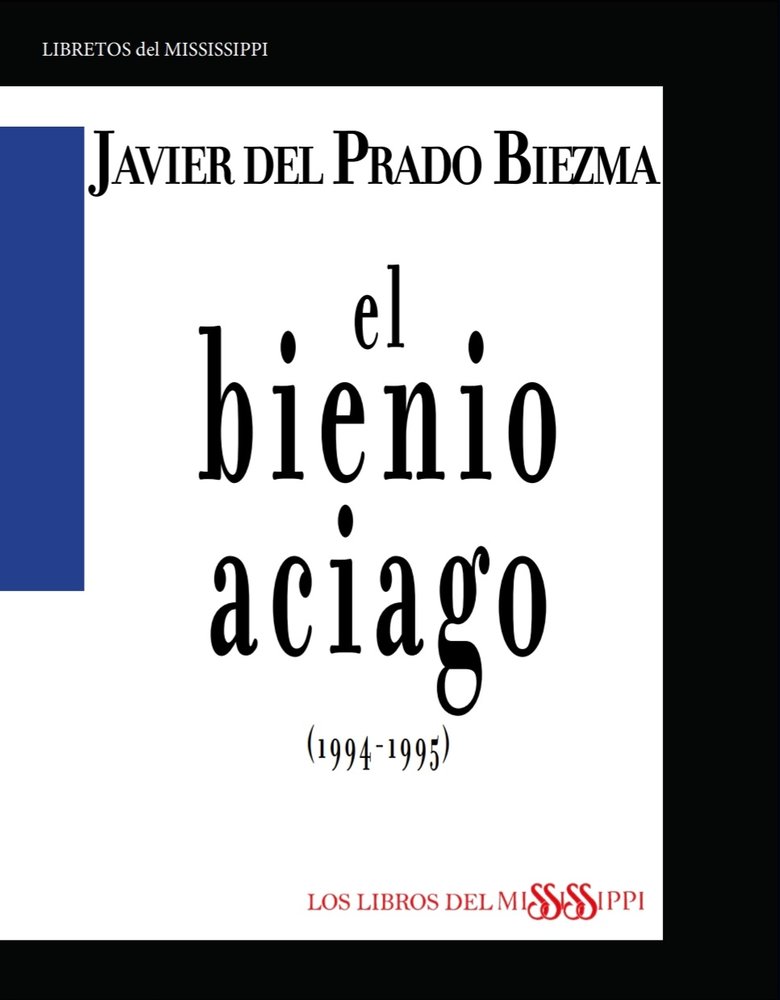 EL BIENIO ACIAGO (1994-1995)