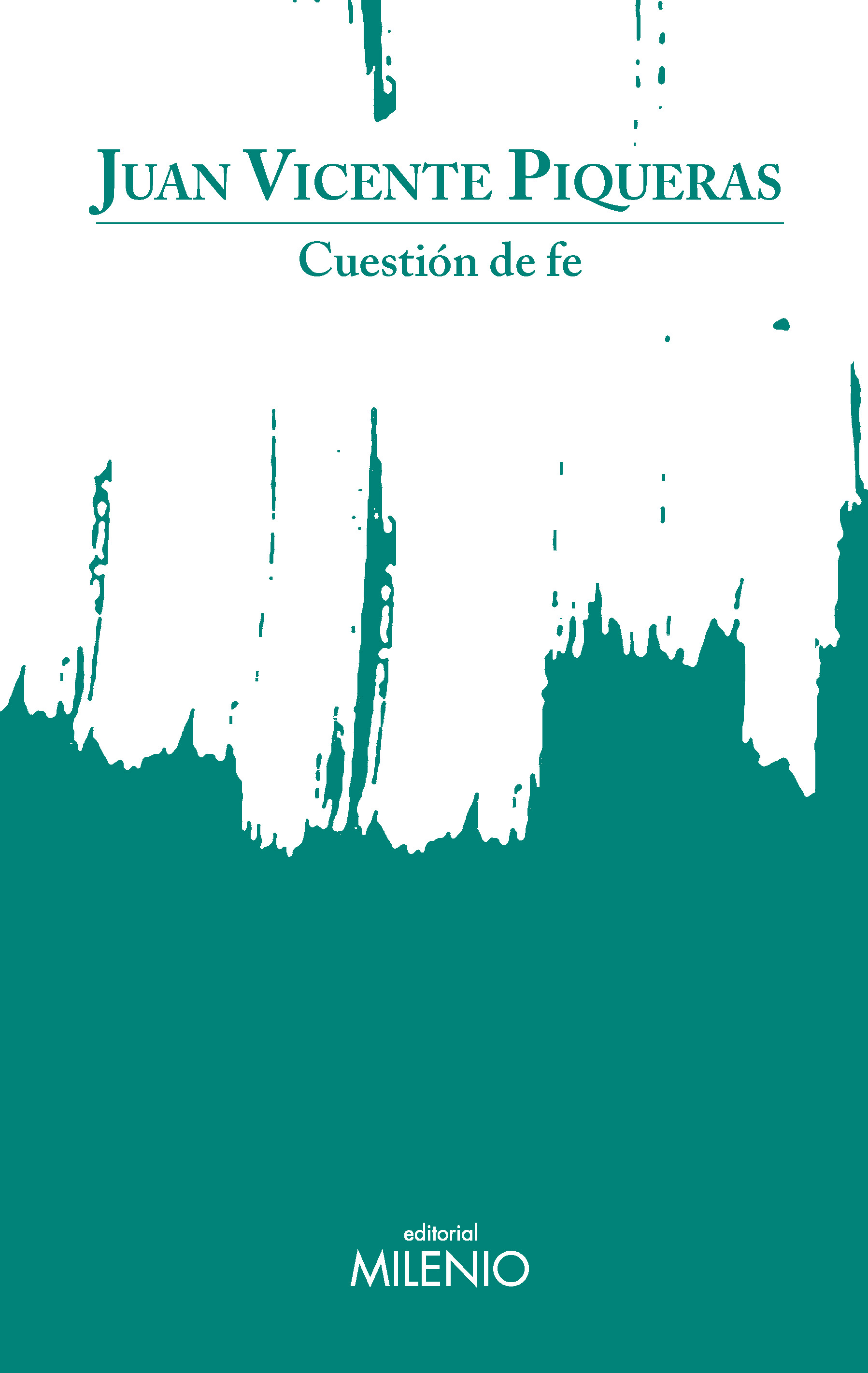 Cuesti�n de fe