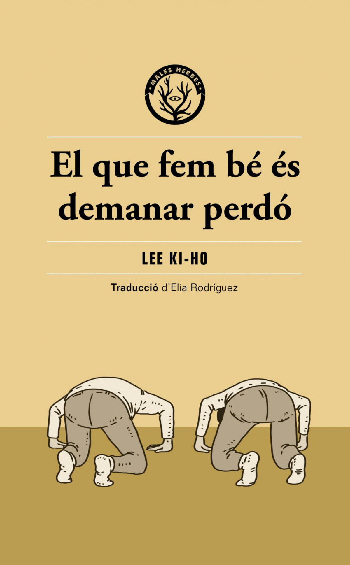 El que fem b� �s demanar perd�