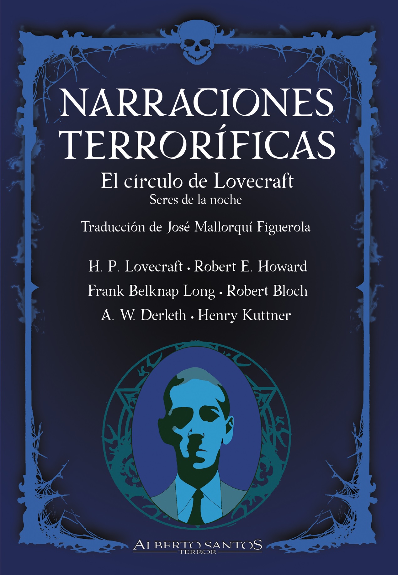 Narraciones Terror�ficas. El c�rculo de Lovecraft. Seres de la noche
