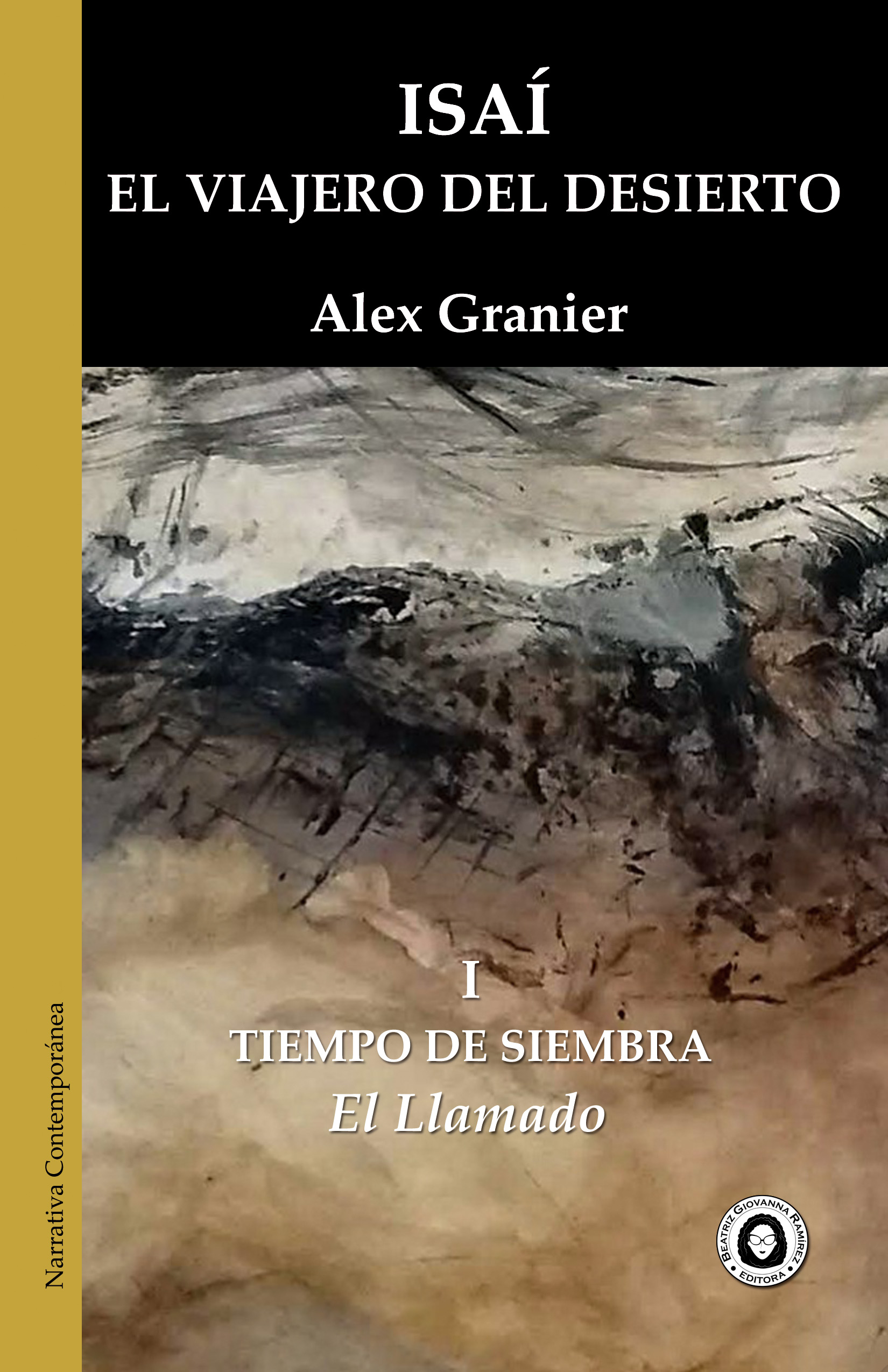 Isa�. El viajero del desierto