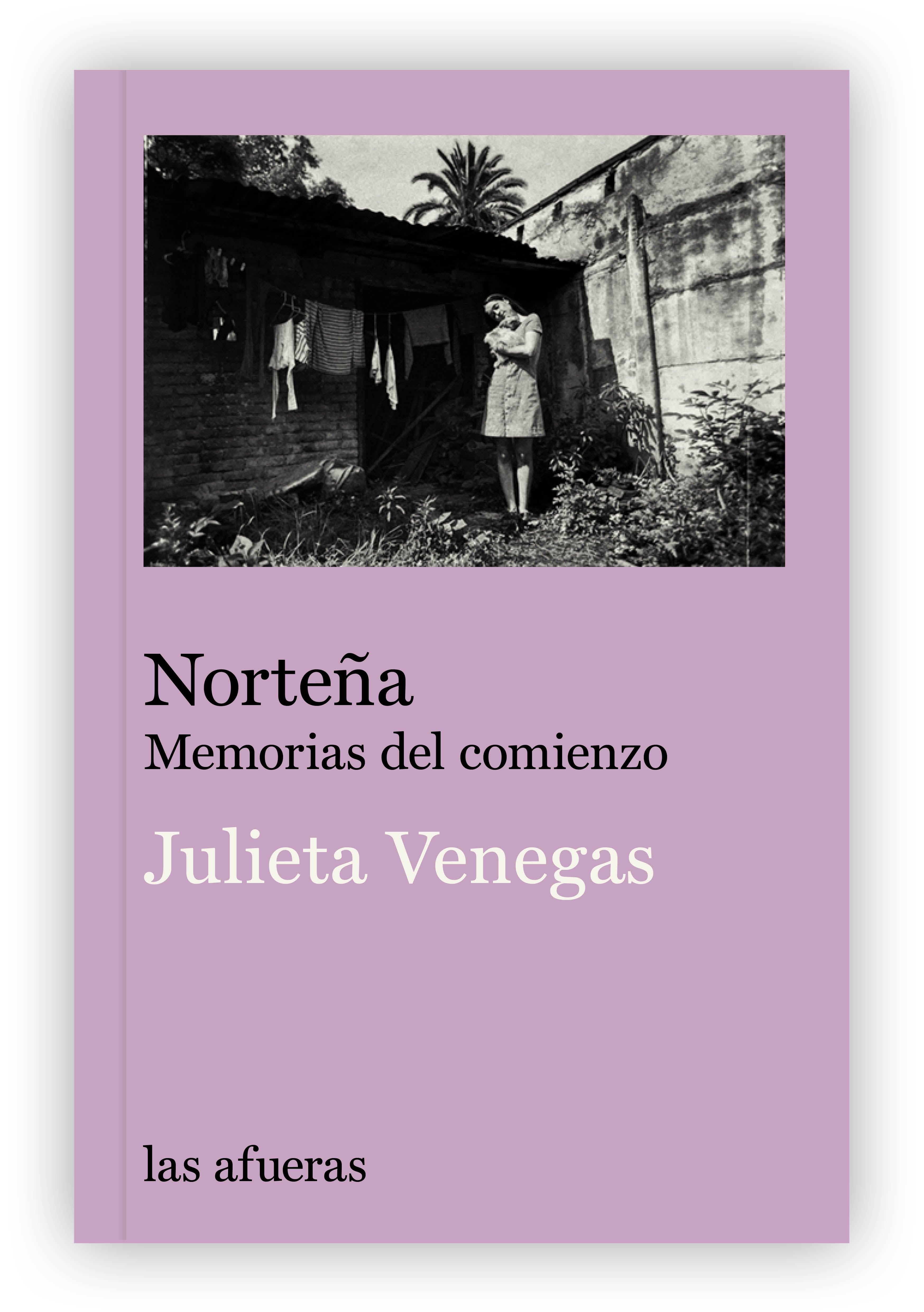 NORTE�A:MEMORIAS DEL COMIENZO