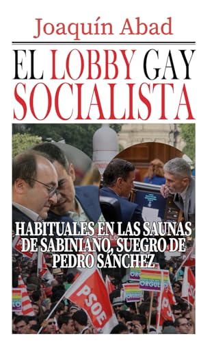 EL LOBBY GAY SOCIALISTA