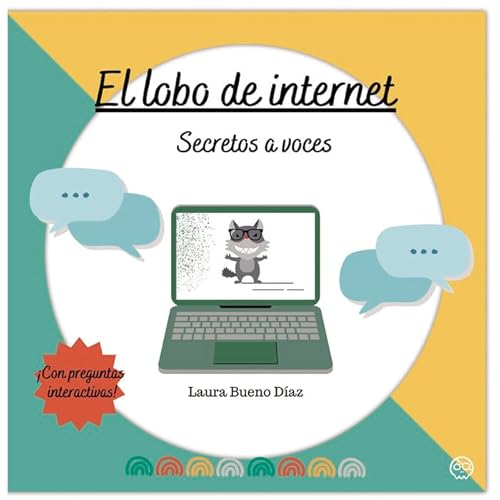 EL LOBO DE INTERNET. SECRETOS A VOCES