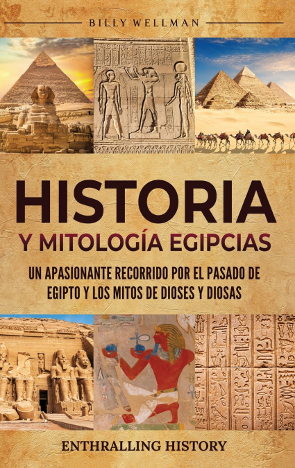 Historia y Mitolog�a Egipcias