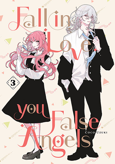 FALL IN LOVE YOU FALSE ANGELS VOL 3