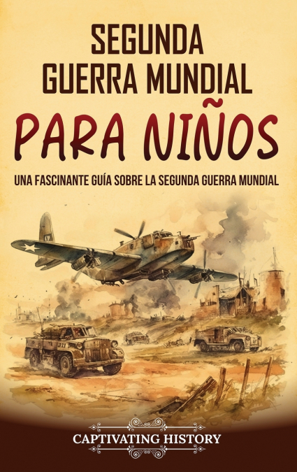 Segunda Guerra Mundial para ni�os